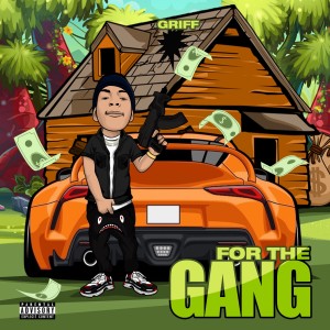 For the Gang (Explicit)