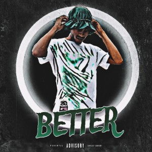 收聽Kunai的Better (Explicit)歌詞歌曲