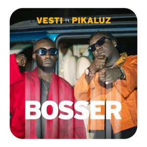 Listen to Bosser song with lyrics from Vesti