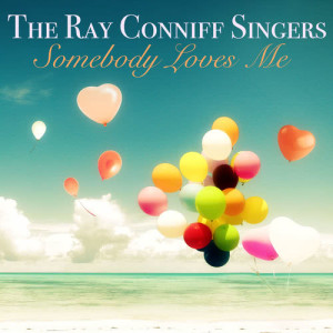 Somebody Loves Me (Expanded Edition)