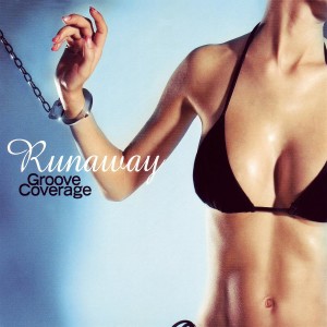 Dengarkan Runaway (UK Radio Edit) lagu dari Groove Coverage dengan lirik