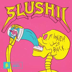 收听Slushii的Watch Yo Back歌词歌曲