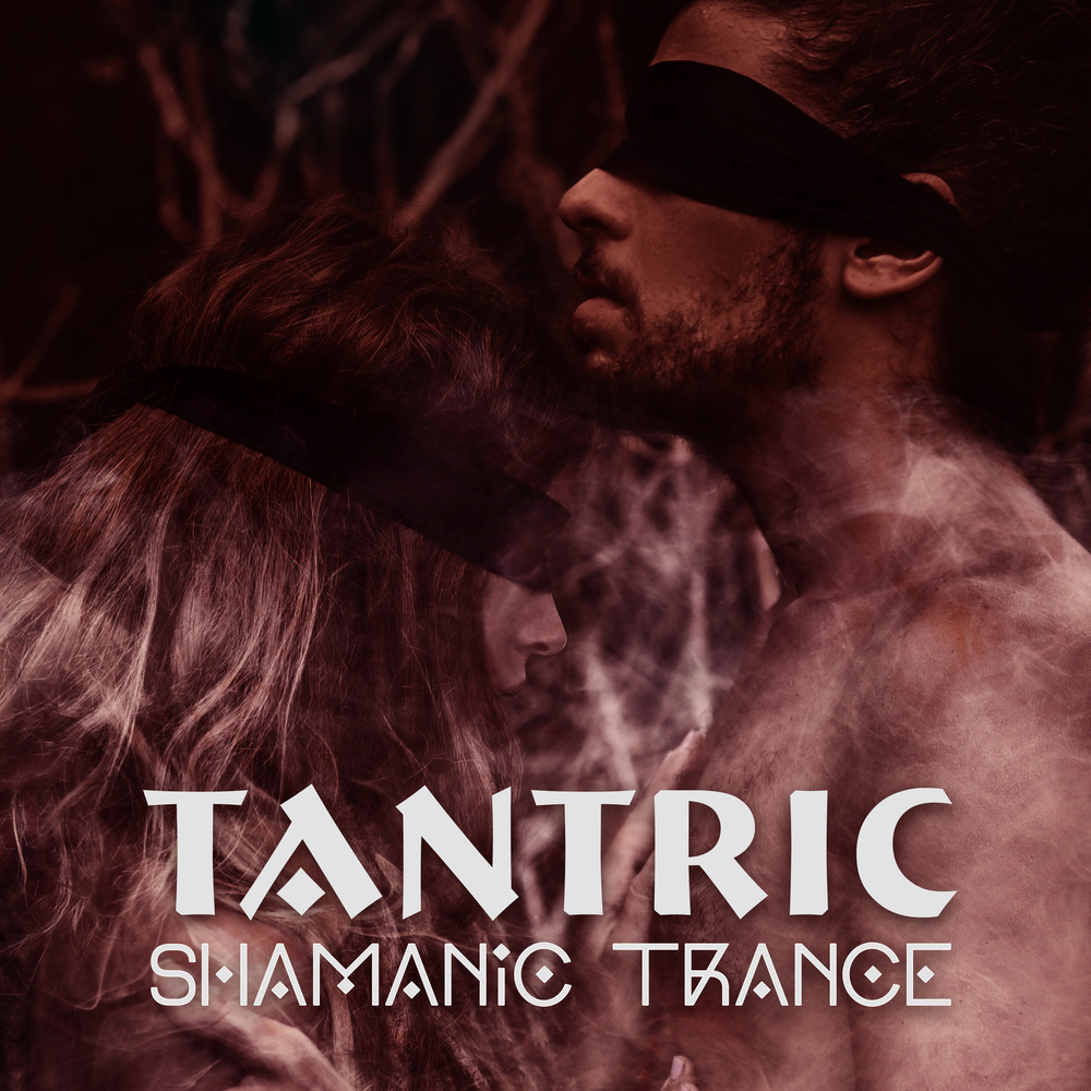 Sacred Shamanic Sexuality