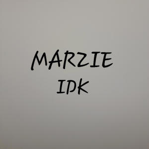 Marzie的專輯IDK