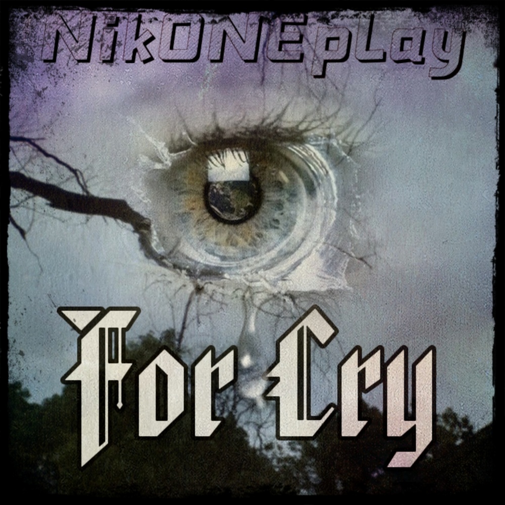 For Cry (Explicit)