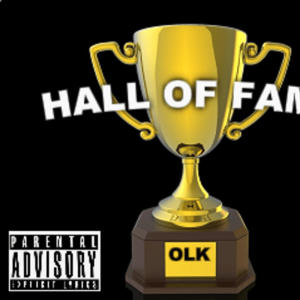 OLK的專輯Hall of Fame (Explicit)