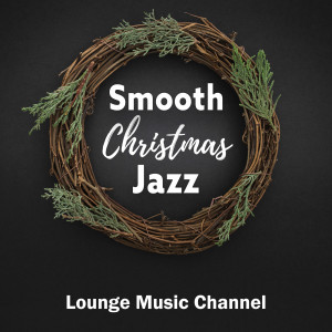 Album Smooth Christmas Jazz from Relax Music Channel