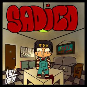 Album SADICO (Explicit) from Toy（日韩)