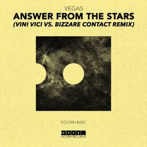 ดาวน์โหลดและฟังเพลง Answer From The Stars (Vini Vici vs. Bizzare Contact Extended Remix) พร้อมเนื้อเพลงจาก Vegas (Brazil)