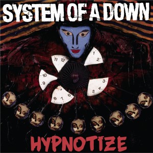 อัลบัม Hypnotize ศิลปิน System of A Down