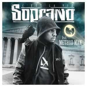 收聽Soprano的C'est la vie (feat. Method Man)歌詞歌曲