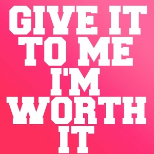 ดาวน์โหลดและฟังเพลง Give It to Me I'm Worth It (Explicit) พร้อมเนื้อเพลงจาก DJ Trap Queen