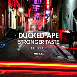 Ducked Ape的專輯Stronger Taste