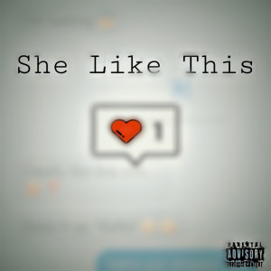 อัลบัม She Like This (Explicit) ศิลปิน RaRa