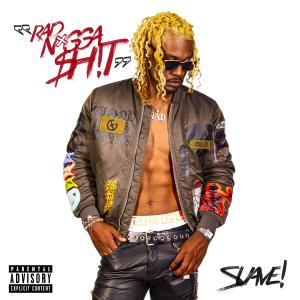 Suave!的專輯RAD N*GGA $h!T (Explicit)