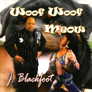 收聽J. Blackfoot的Meow歌詞歌曲