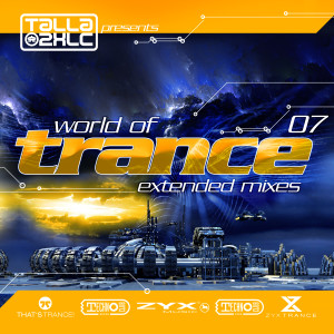 Album World Of Trance 07 oleh Various Artists