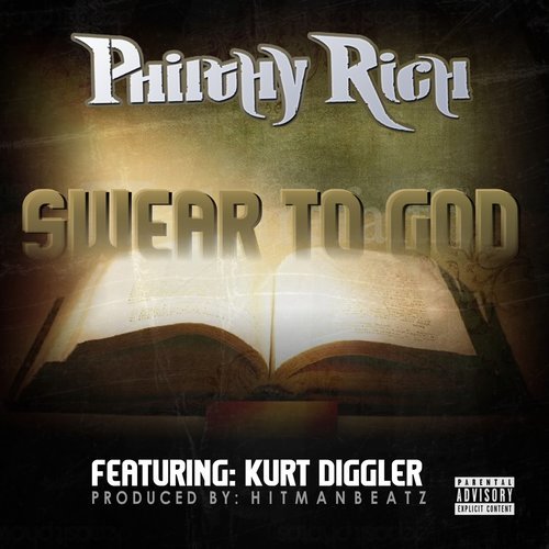 Swear To God (Explicit)