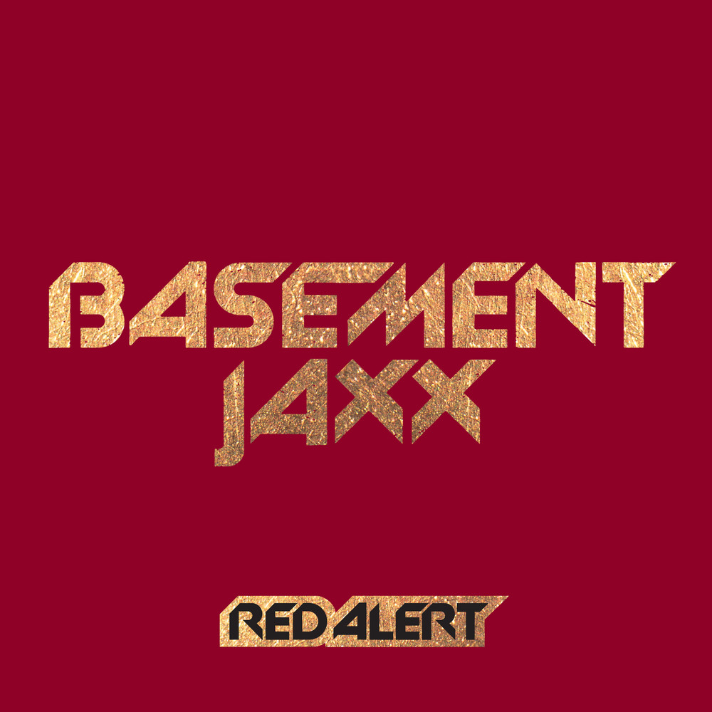 Red Alert อัลบั้มของ Basement Jaxx | Sanook Music