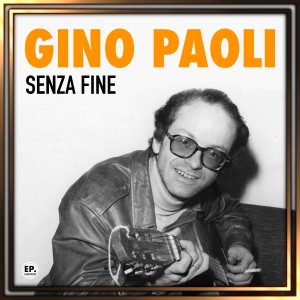 Gino Paoli的專輯Senza fine (Remastered)