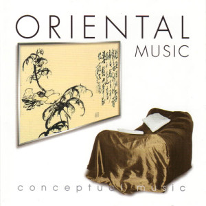 อัลบัม Oriental Music - Conceptual Music ศิลปิน Alexander Deianira