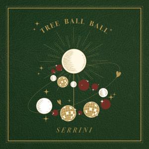 收听Serrini的Sweet Sweet Christmas (Tree Ball Ball Live)歌词歌曲