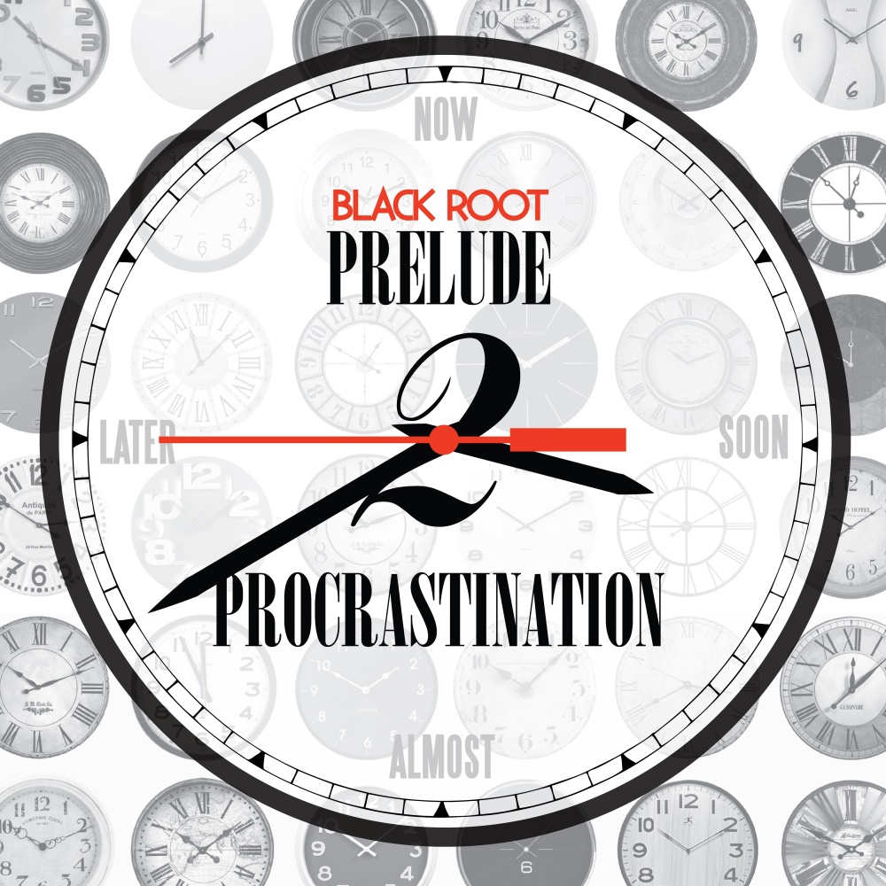 Prelude to Procrastination