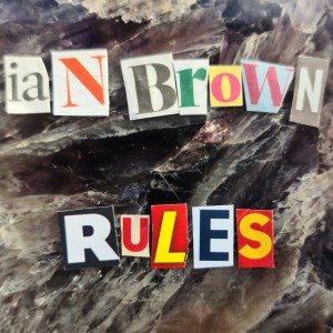 RULES dari Ian Brown