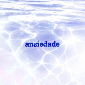Thalles original的專輯Ansiedade