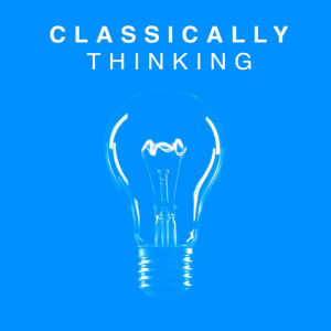 อัลบัม Classically Thinking ศิลปิน The Einstein Classical Music Collection for Baby
