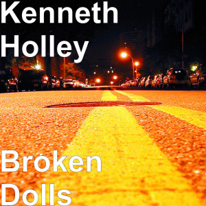 Album Broken Dolls from Kenneth Holley
