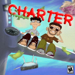 ดาวน์โหลดและฟังเพลง Charter (Freestyle) (Explicit) พร้อมเนื้อเพลงจาก Ansh4sure