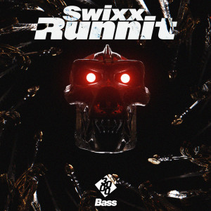 收聽Swixx的Runnit歌詞歌曲