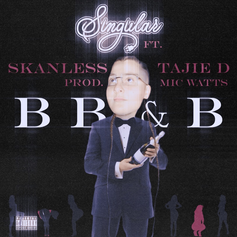 B B & B (Explicit)