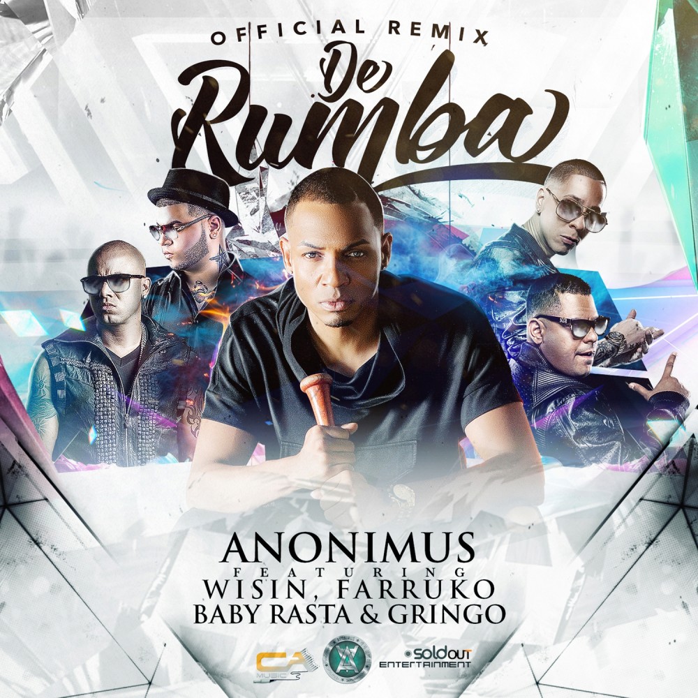 De Rumba (Remix) [feat. Wisin, Farruko & Baby Rasta y Gringo]