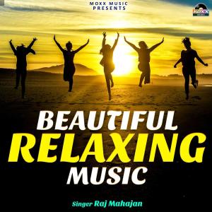 Raj Mahajan的專輯Beautiful Relaxing Music