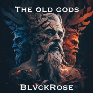 Blvckrose的專輯The Old Gods