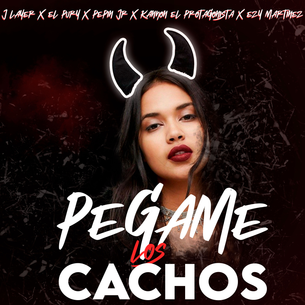 Pegame  los Cachos (Explicit)