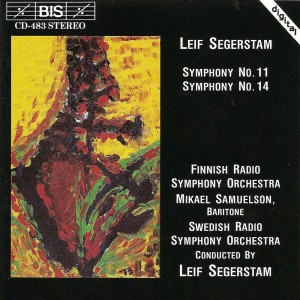 Album Segerstam: Symphony No. 11 / Symphony No. 14 oleh Mikael Samuelson