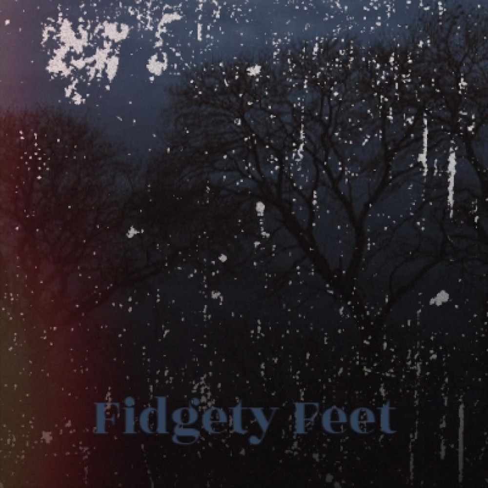 Fidgety Feet
