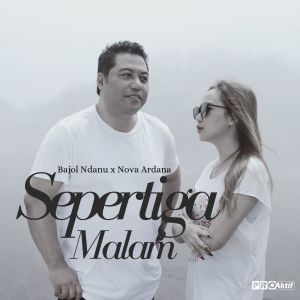 Album Sepertiga Malam oleh Bajol Ndanu