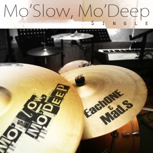 Album Mo'Slow, Mo'Deep oleh MADS