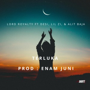 收聽Lord Royalty的Terluka歌詞歌曲