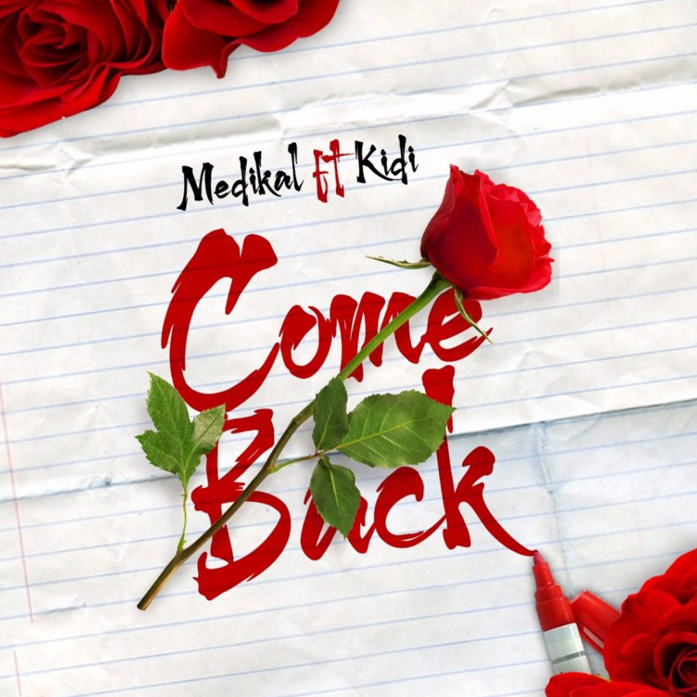 Come Back (feat. KiDi)