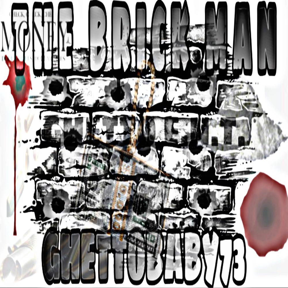 The Brick Man (Explicit)