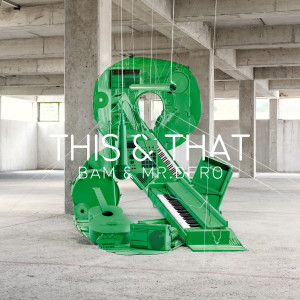 Bam的专辑This & That (Explicit)