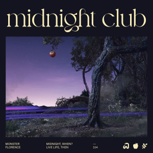 Midnight Club (Explicit) dari Monster Florence