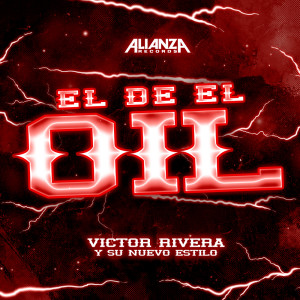 Album El De El Oil from Victor Rivera Y Su Nuevo Estilo