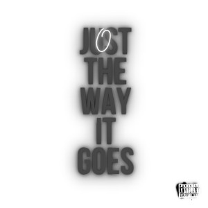 อัลบัม Just the Way It Goes (Explicit) ศิลปิน Christian O