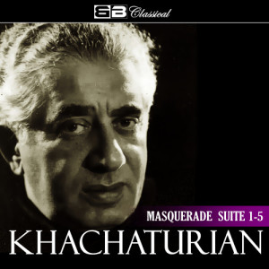 Karen Khatchaturian的專輯Khachaturian: Masquerade Suite 1-5